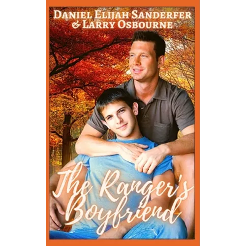 The Ranger's Boyfriend