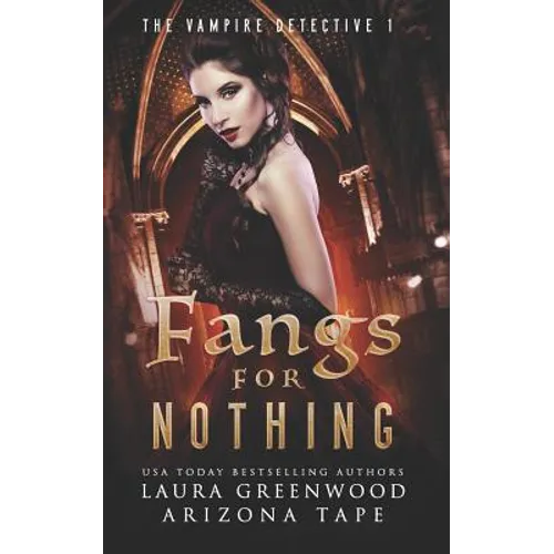 Fangs For Nothing