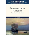 The Arrival of the Mayflower (Ls Edition)