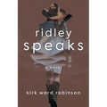 Ridley Speaks