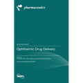Ophthalmic Drug Delivery