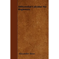 Differential Calculus for Beginners