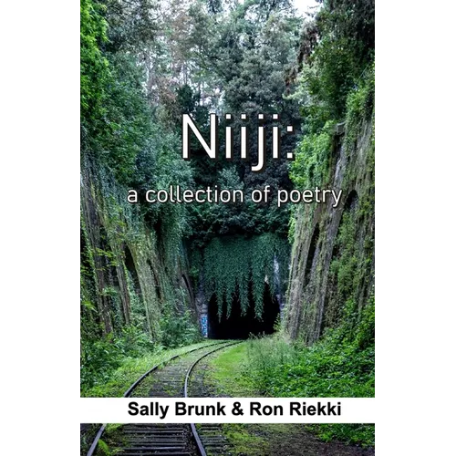 Niiji: a collection of poetry