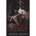 Seductive Shadows