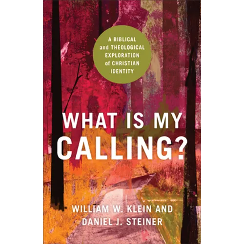 What Is My Calling?