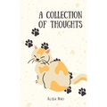 A Collection of Thoughts