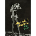 Makeshift Seasons