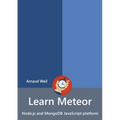 Learn Meteor - Node.js and MongoDB JavaScript platform