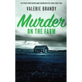 Murder on the Farm: The Private Investigator Annie Hudson Mystery Series: Book Three