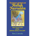 Favorite Stories of Mullah Nasruddin: Best-loved tales of the famous funny wise fool