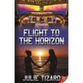 Flight to the Horizon