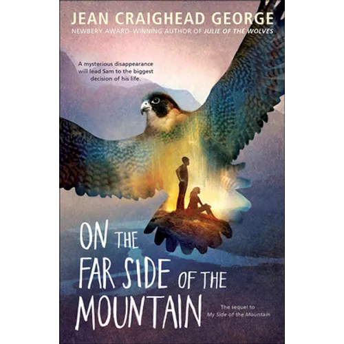 On the Far Side of the Mountain