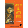 Misfit Lil Gets Even