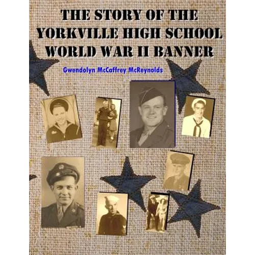 The Story of the Yorkville High School World War II Banner