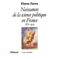 Naissances de la science politique en France