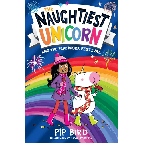 The Naughtiest Unicorn and the Firework Festival