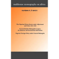 Malthouse Monographs on Africa. 4-6