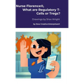 Nurse Florence(R), What are Regulatory T-Cells or Tregs?