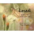 Lesedi die kleine Elfe und das große Licht
