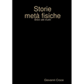 Storie meta' fisiche