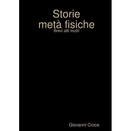 Storie meta' fisiche