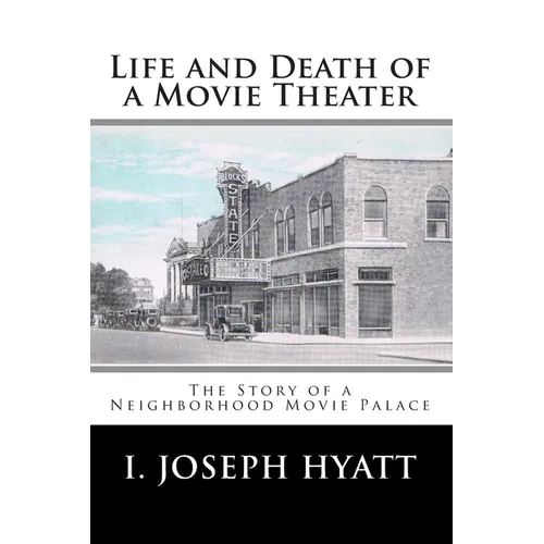 Life and Death of a Movie Theater
