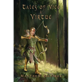 Tales of Vice & Virtue