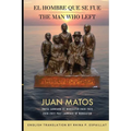The Man Who Left / El Hombre que se fue