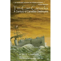 Tin-Can Canucks: A Century of Canadian Destroyers