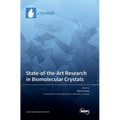 State-of-the-Art Research in Biomolecular Crystals