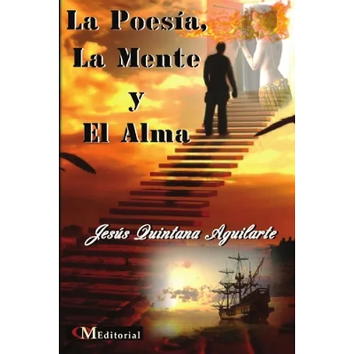 La Poesía, La Mente Y El Alma