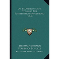 Die Staatsrechtliche Stellung Des Furstenthums Neuenburg (1854)