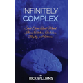 Infinitely Complex: Short Stories about Mental Illness, Addiction, Alcoholism and Veterans