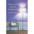 Philip Larkin and His Audiences