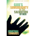 God's Sovereignty in the Salvation of Men