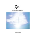 Sin: What Is It Exactly
