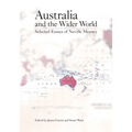 Australia and the Wider World: Selected Essays of Neville Meaney