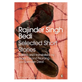 Rajinder Singh Bedi: Selected Short Stories