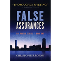 False Assurances: Ben Porter Series - Book One