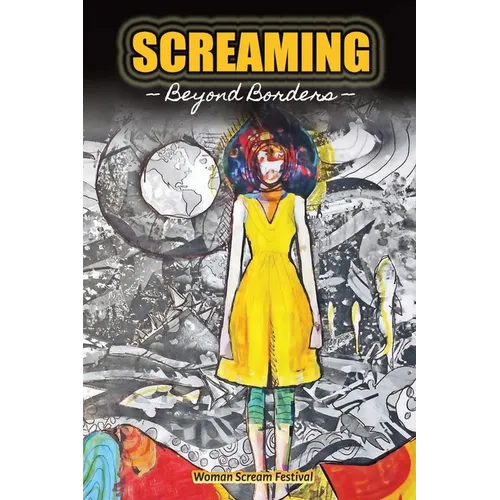 Screaming: Beyond Borders