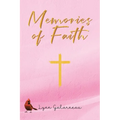 Memories of Faith
