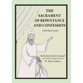 The Sacrament of Repentance and Confession: Individual Guide