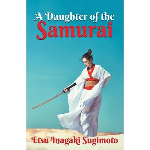 A Daughter of the Samurai