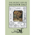 The Secret Life of Salvador Dalí