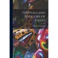 Festivals and Folklore of Gilgit