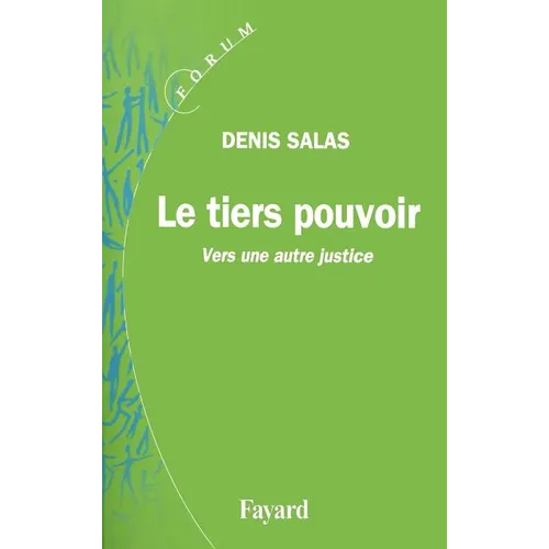 Le tiers pouvoir