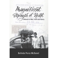 Magnificent Strength of Heart: A Memoir of War, Faith and Family