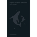 ways to say we're not alone