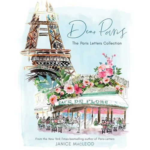 Dear Paris: The Paris Letters Collection