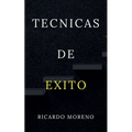Tecnicas de Exito